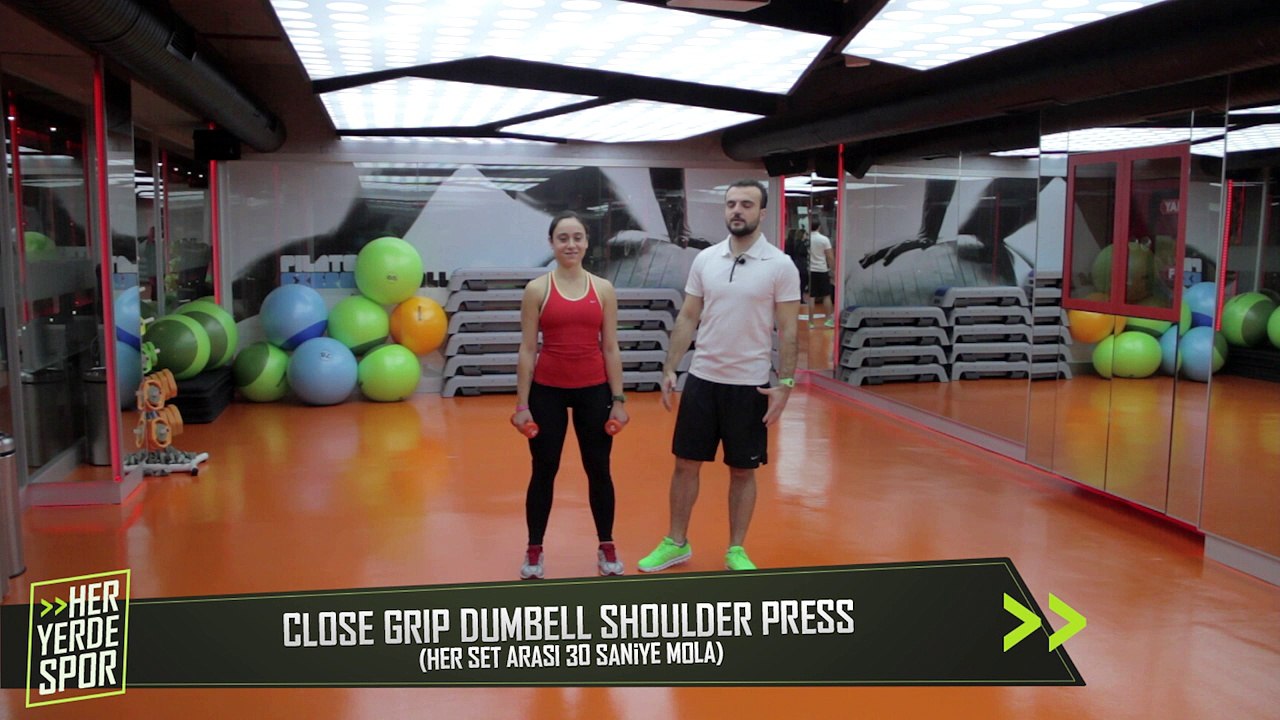 Omuz Kaslarını Çalıştırmak için "Close Grip Dumbell Shoulder Press" - Her Yerde Spor