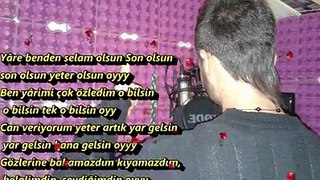 ♫ ♫ Yarqısız İnfaz Yare Benden Selam Olsun DEMO ♫ ♫