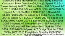 Mercedes-Benz Transmission Valve Body Electrical Conductor Plate Genuine Original (5-Speed 722.6xx Transmission) 1402701161 => 1994-1997 5-Speed A/T SL320 / 1994-2006 5-Speed A/T SL500 / 2003-2007 5-Speed A/T SL55 AMG / 1994-2007 5-Speed A/T SL600 / 2005-