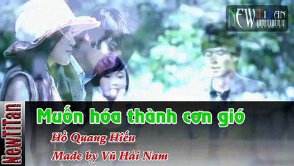 Muon hoa thanh con gio - Ho quang hieu