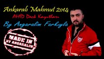 Ankaralı Mahmut~By Angaralim™~Darılmaca Yok&Mavi Boncuk{Deck Kayıt}