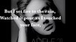 Adele - Set Fire to the Rain Lyrics(1)
