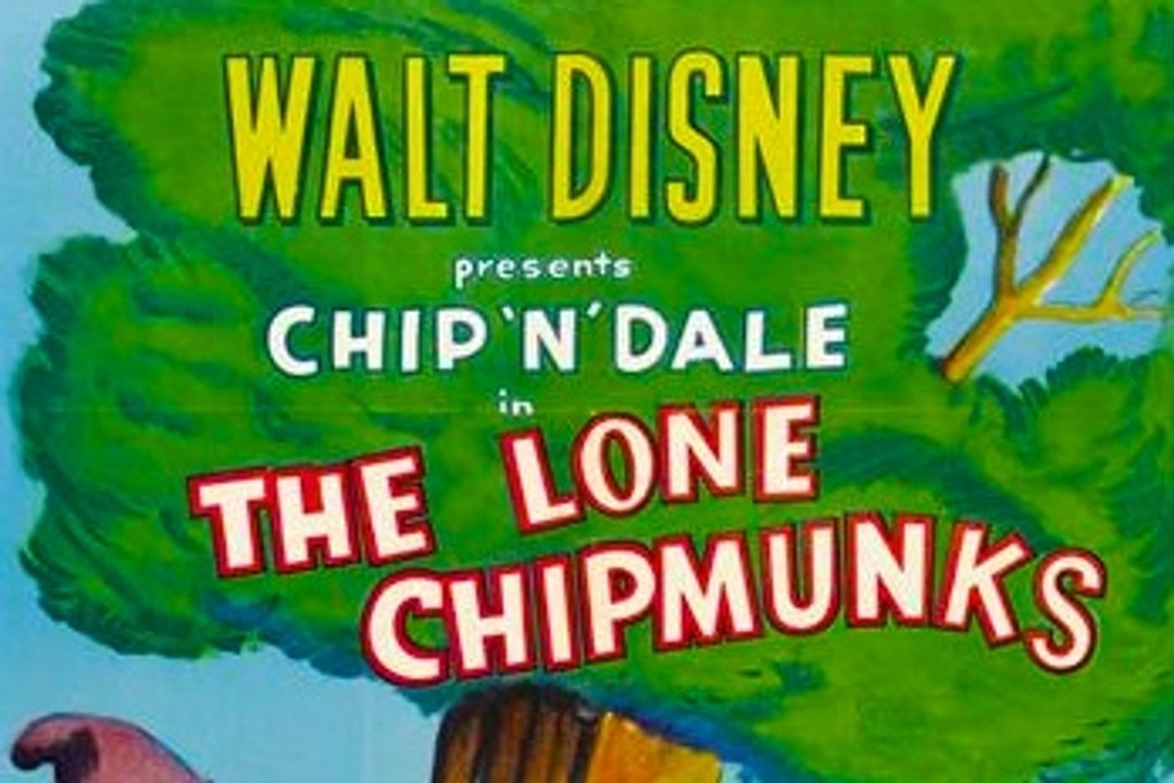 The Lone Chipmunks (1954) Billy Bletcher, Dessie Flynn, James MacDonald.  Animation, Short, Family