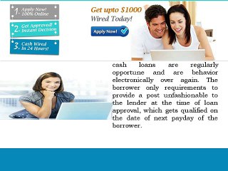 Quick Cash Loans- With Excellent Remedy For Getting Finance