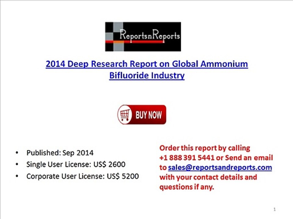 2014 Deep Research Report on Global Ammonium Bifluoride Industry