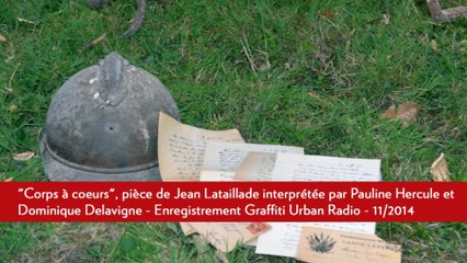 "Corps à coeurs" enregistrement radio de la pièce écrite par Jean Lataillade