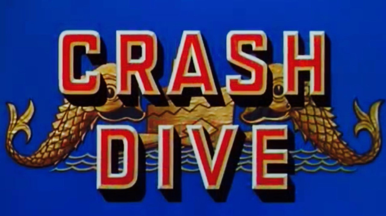 Crash Dive (1943) Tyrone Power, Anne Baxter, Dana Andrews. Action