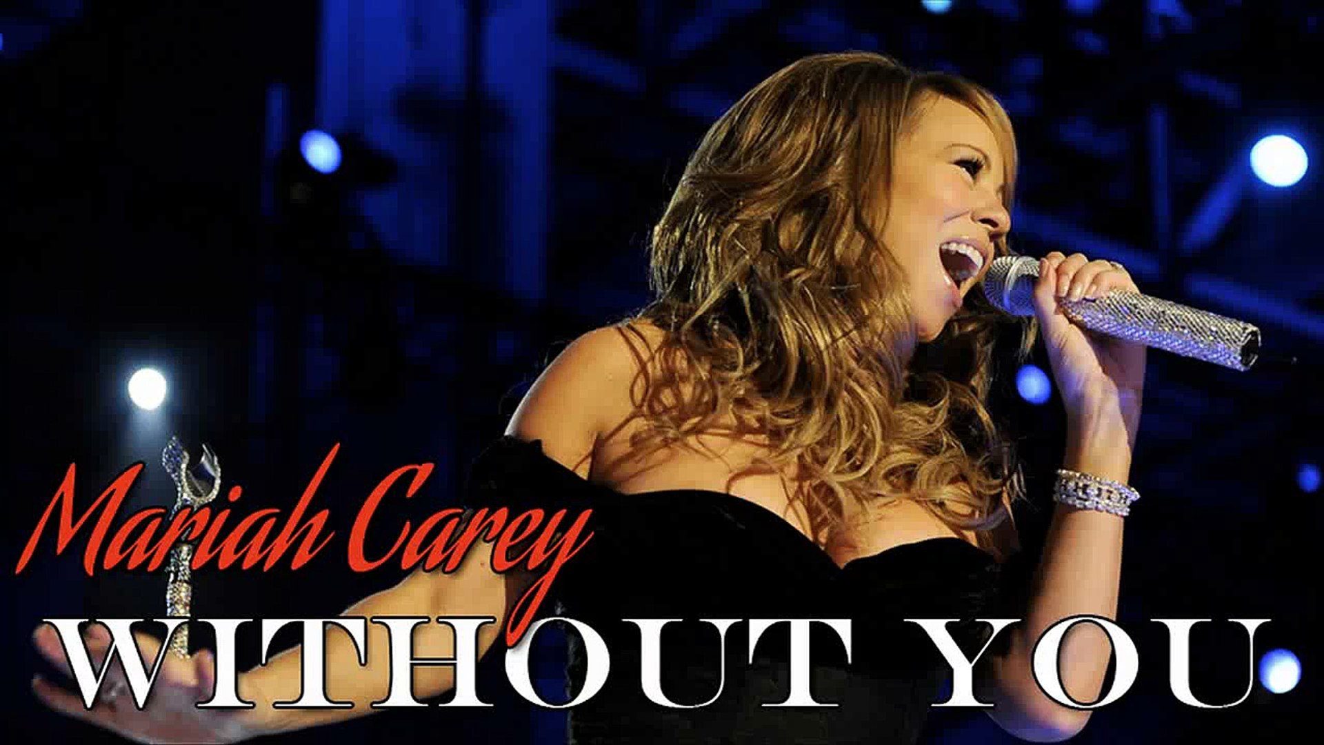 Mariah Carey-Without You (SR) - HD - video Dailymotion