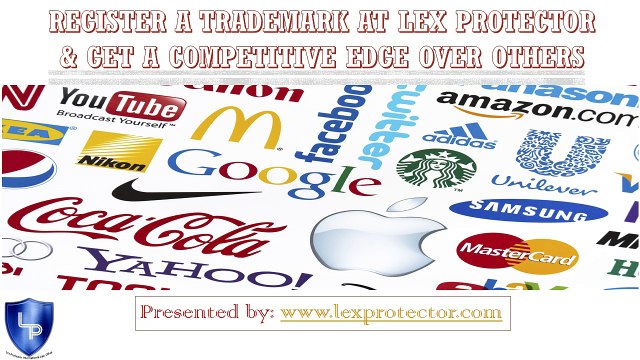 REGISTER A TRADEMARK AT LEX PROTECTOR & GET A COMPETITIVE EDGE OVER OTHERS..