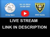 Jong Ajax - Venlo LIVE STREAM Online Kijken Streaming Live Gratis