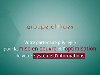 Présentation du Groupe ALTHAYS
