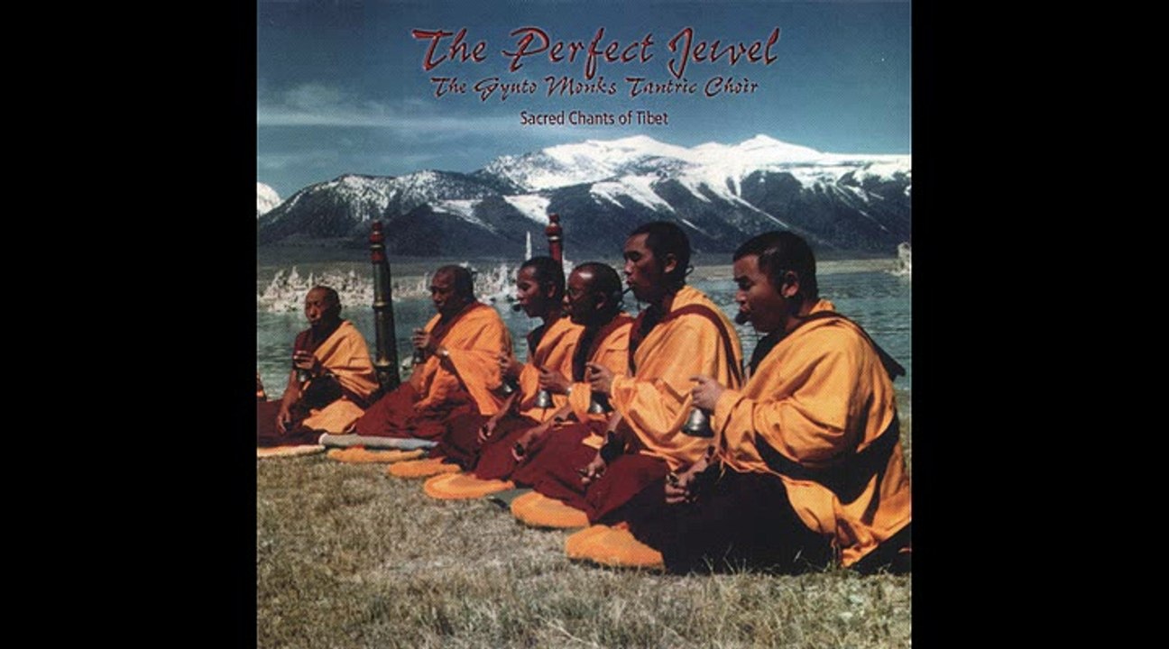 Gyuto Monks Tantric Choir - The Perfect Jewel: Sacred Chants of Tibet