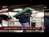 Hombre denuncia que le impidieron subir al metro con bultos - CHV Noticias
