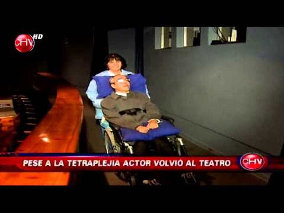 Reconocido actor pese a estar tetrapléjico estrena obra - CHV Noticias