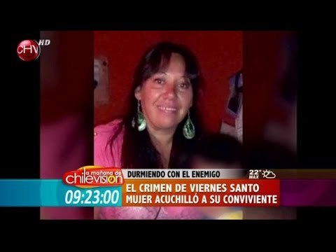 Durmiendo con el enemigo: Historias de mujeres que mataron cruelmente a sus parejas - MATINAL DE CHV