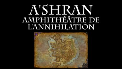 WoD - A'shran - Amphithéâtre de l'annihilation