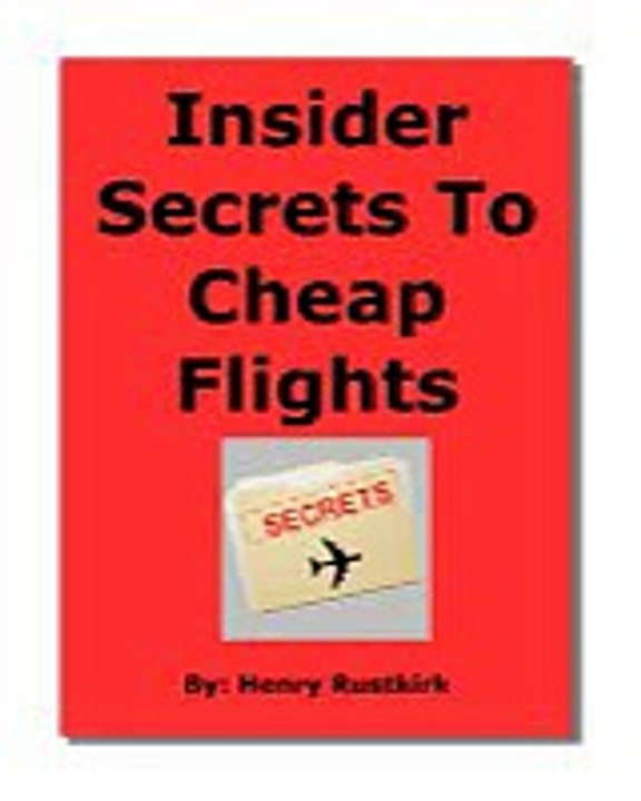 Insider Secrets To Cheap Flights - Downsized Agent Reveals All Review + Bonus