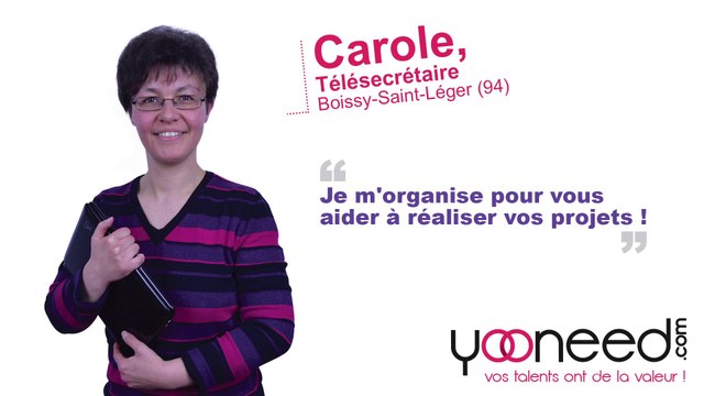 Télésecrétaire à Boissy Saint Léger (94470 _ Val de Marne) avec Carole - Yooneed