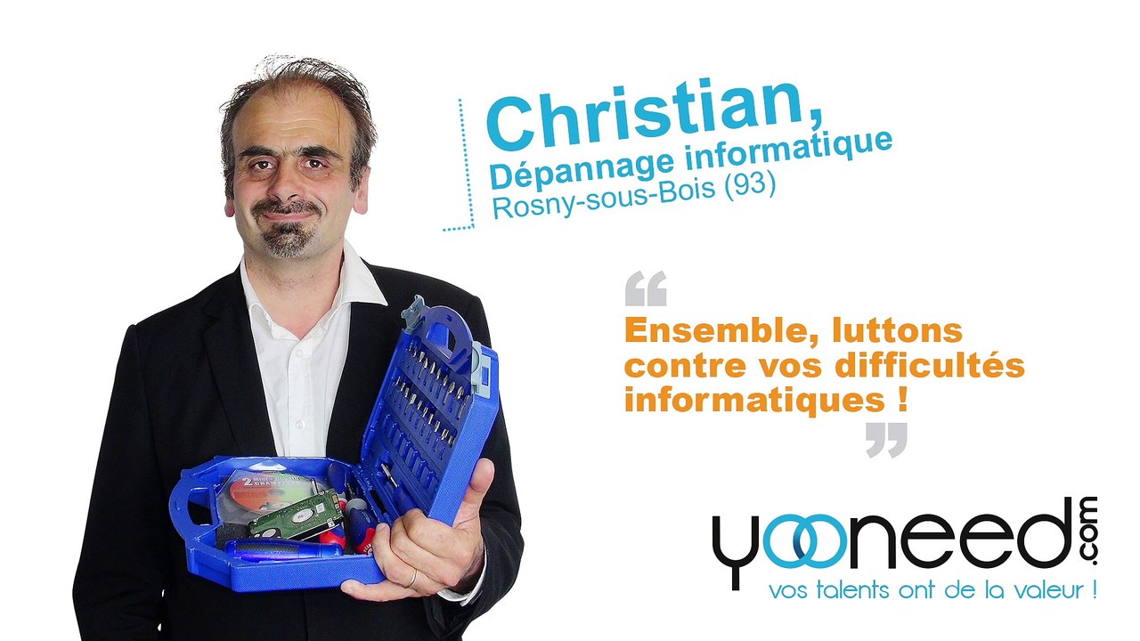Dépannage informatique à Rosny Sous Bois (93110 _Seine saint Denis) avec Christian - Yooneed