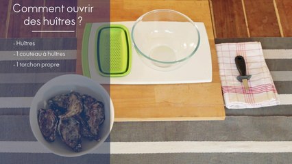 Recette & astuce - Comment ouvrir une huître facilement ?