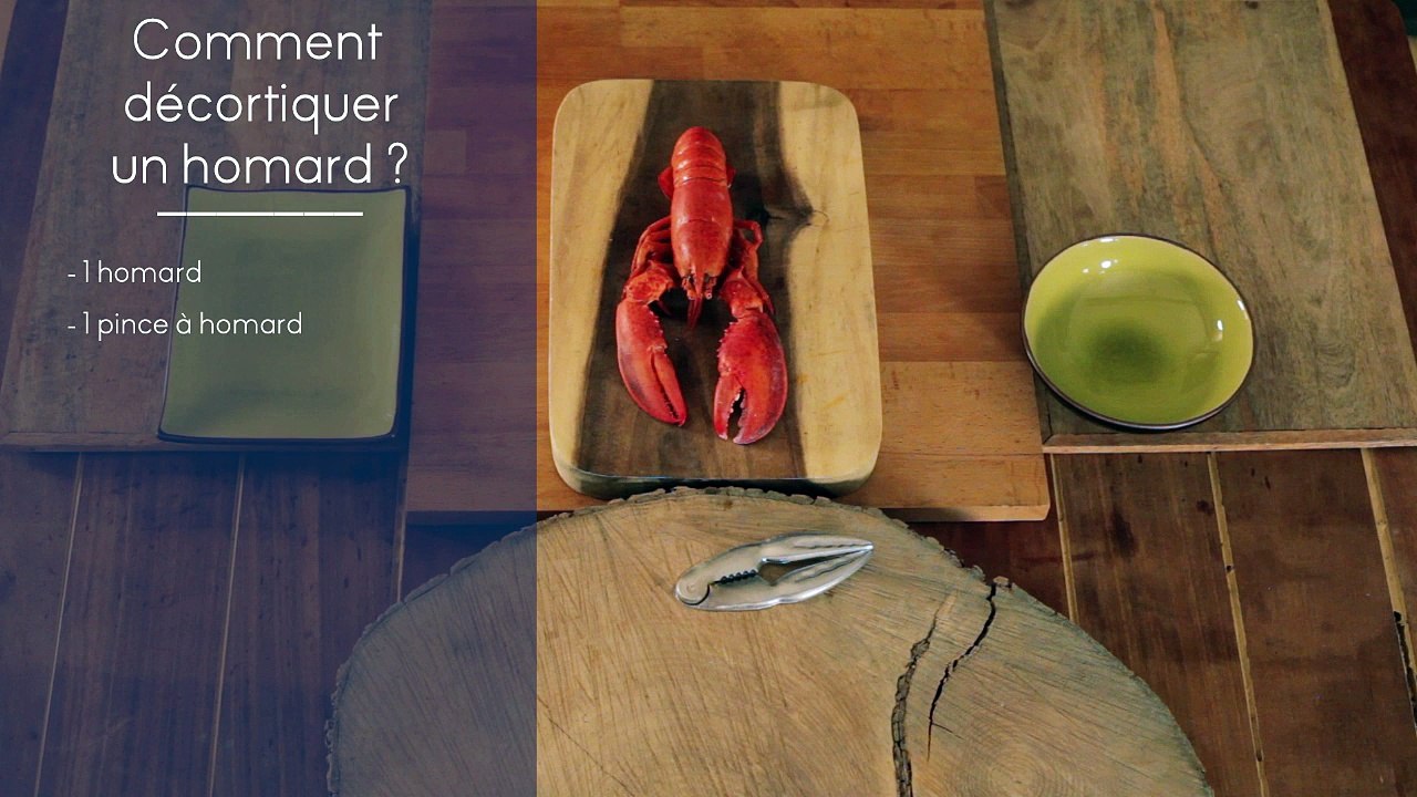 Recette & astuce - Comment décortiquer un homard facilement ?