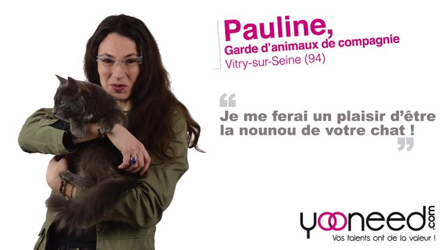 Garde d'animaux de compagnie à Vitry sur seine (94400 _Val de Marne) avec Pauline - Yooneed