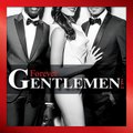 Forever Gentlemen - Forever Gentlemen Vol. 2 (Edition Collector) ♫ Mediafire ♫