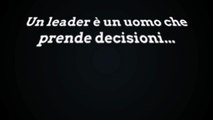 Frasi motivazionali: Il leader non ha mai paura di decidere - Network marketing on line