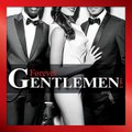 Forever Gentlemen - Forever Gentlemen Vol. 2 (Edition Collector) ♫ Download MP3 Album ♫