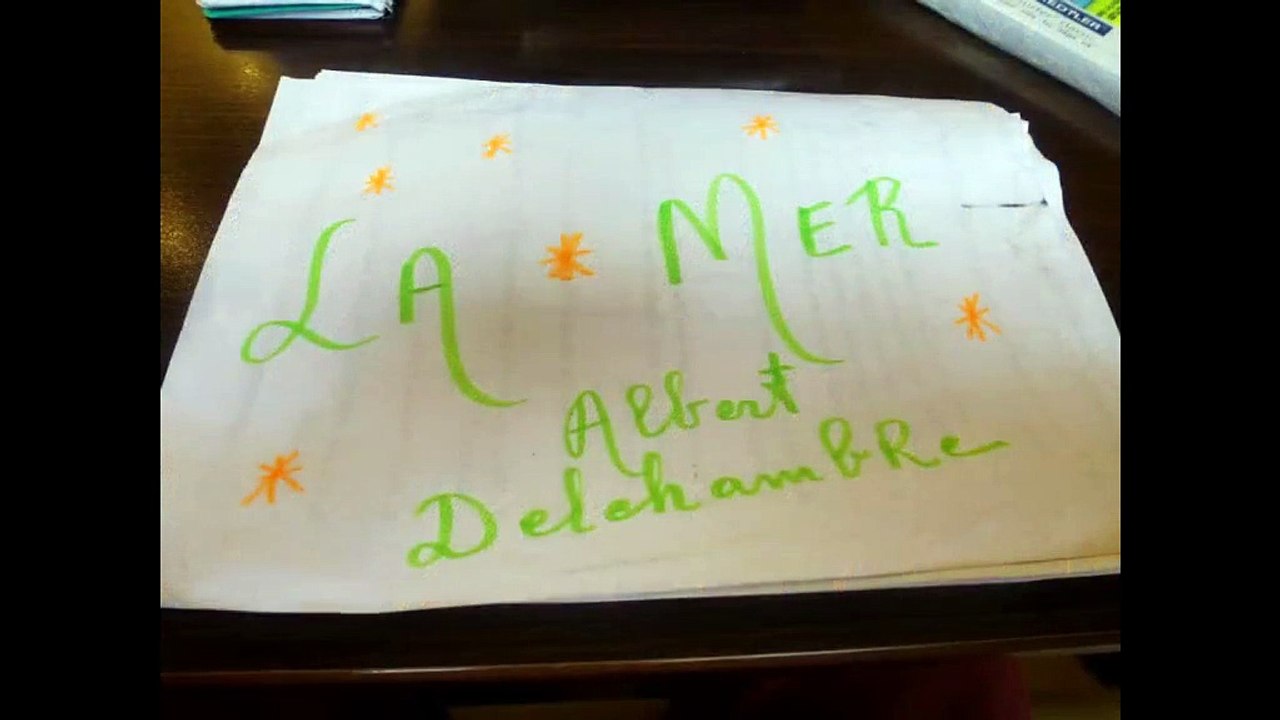 ALBERT DELCHAMBRE : "La mer" (paroles et musique : Albert Delchambre)