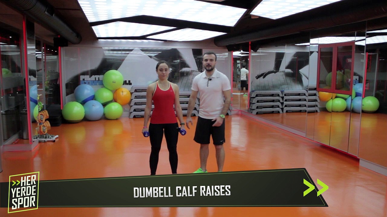 Arka Bacak Kaslarını Çalıştırmak için "Dumbell Calf Raises" - Her Yerde Spor