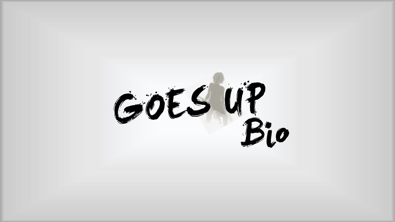 Goes Up Bio (Carlprit  - Only Gets Better (ft. Jaicko))