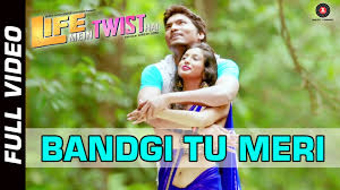 Bandgi Tu Meri Official Video | Life Mein Twist Hai | javed Ali | Aditya Shrivastava