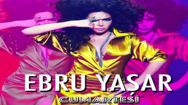 Ebru Yaşar - Cumartesi (2014) Yeni