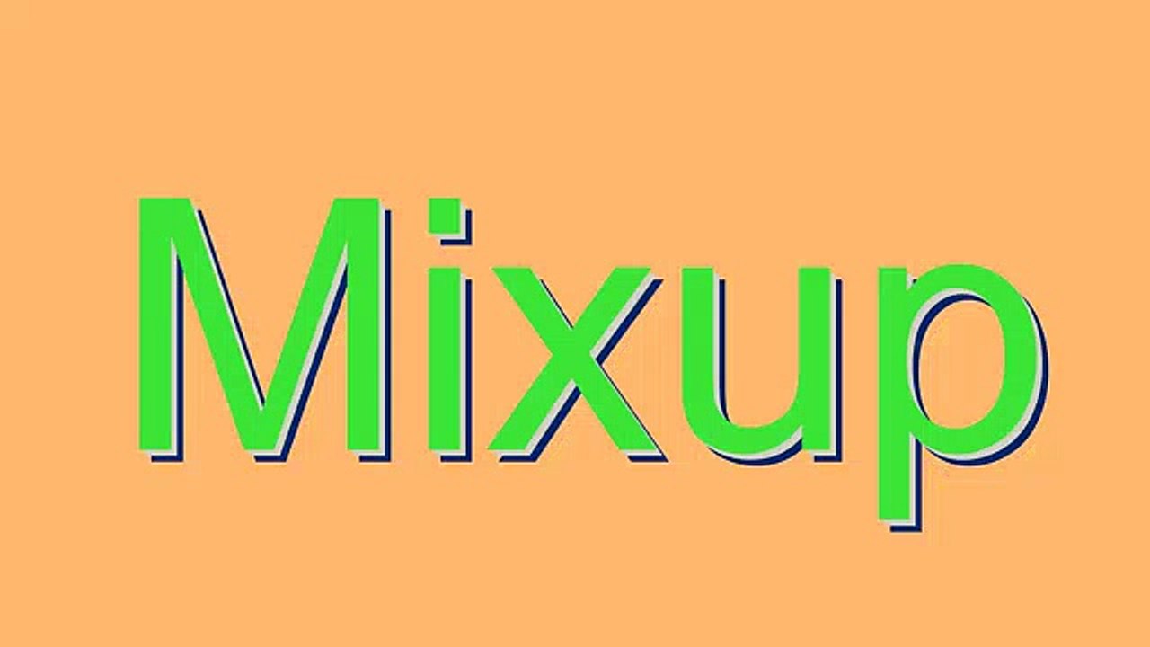 How to Pronounce Mixup