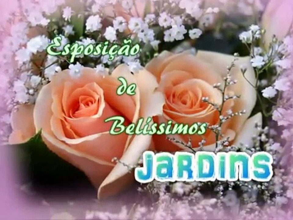 Belíssimos jardins
