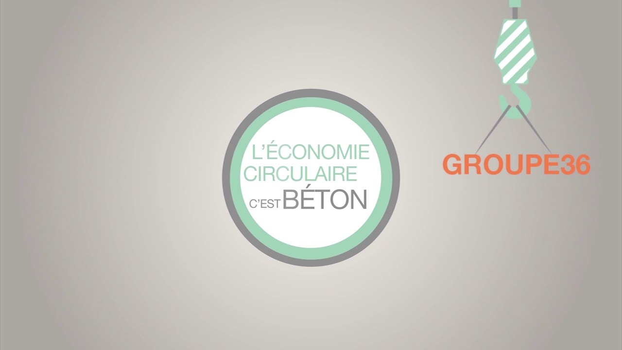 L'économie circulaire c'est béton