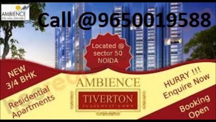 BooKing in budget {965OO19588} Noida Ambience Tiverton Sector 50