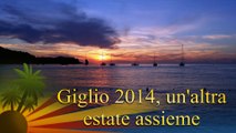 GIGLIO 2014 un'altra estate assieme
