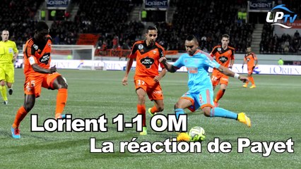 Lorient 1-1 OM : la réaction de Payet