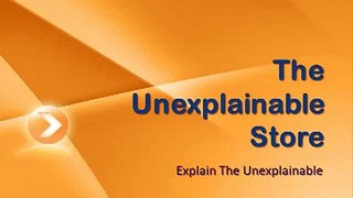 The Unexplainable Store - Explain The Unexplainable! Binaural Beats.