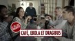 Café, Ebola et Dragibus - Le Déj Du Dimanche