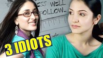 Kareena Kapoor REPLACED Anushka Sharma In 3 IDIOTS