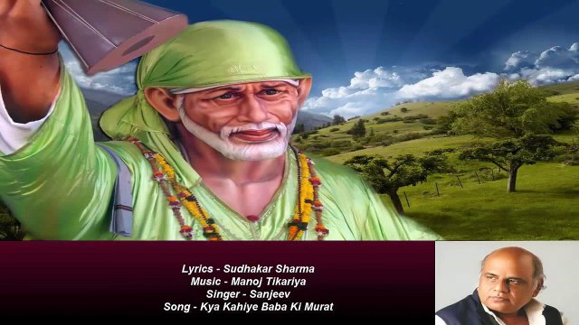 Sudhakar Sharma - Song - Kya Kahiye Baba Ki Murat - Singer - Sanjeev (1)