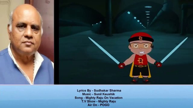 Sudhakar Sharma - Song - Mighty Raju On Vacation