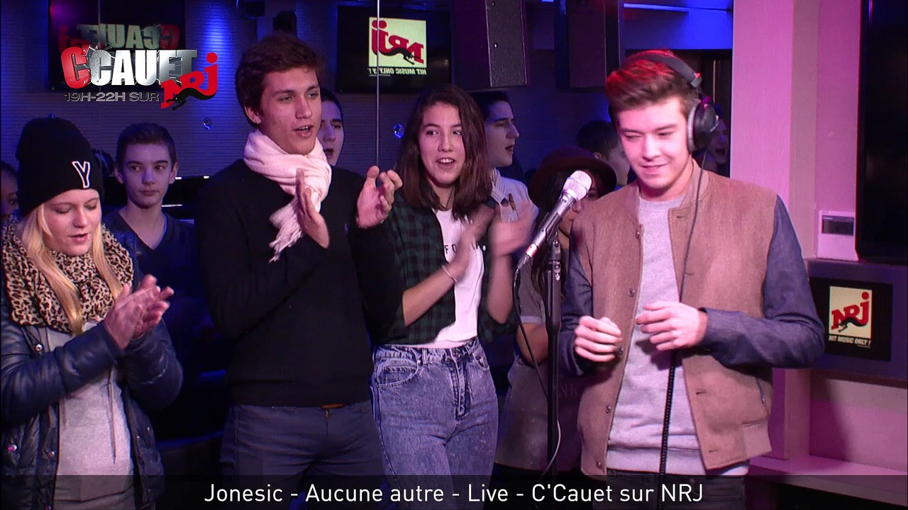 Jonesic - Aucune autre - Live - C'Cauet sur NRJ