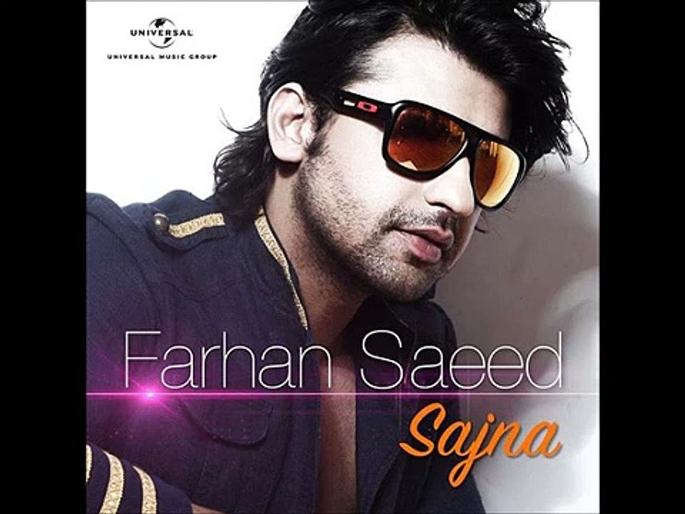 Sajna by Farhan saeed By Hamid bandia