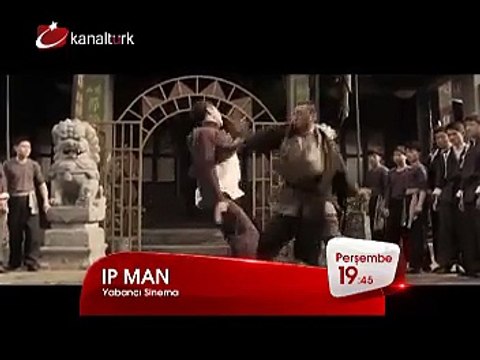 IP MAN 4 Aralık Perşembe akşamı saat 19.45'te Kanaltürk Sinema Kuşağında!