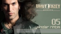 Umut Kuzey - Yalnızlar Rıhtımı (Lyric Video)