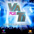 Various Artists - Va por Ti - Los Mejores Momentos ♫ ddl ♫